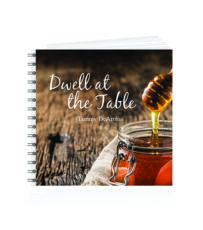 Dwell At The Table